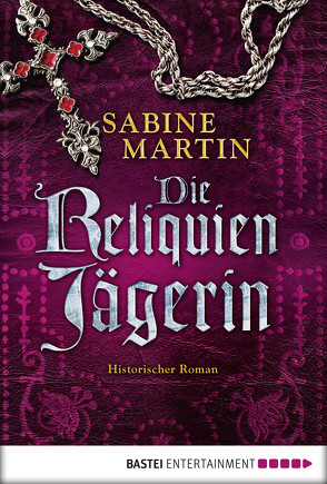 Die Reliquienjägerin von Martin,  Sabine