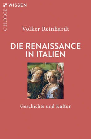 Die Renaissance in Italien von Reinhardt,  Volker