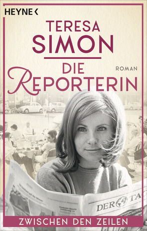 Die Reporterin – Zwischen den Zeilen von Simon,  Teresa