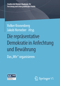 Die repräsentative Demokratie in Anfechtung und Bewährung von Horneber,  Jakob, Kronenberg,  Volker