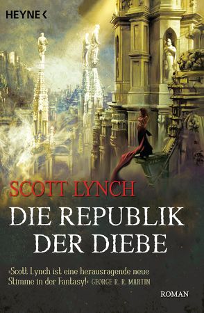 Die Republik der Diebe von Herrmann-Nytko,  Ingrid, Lynch,  Scott