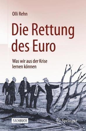 Die Rettung des Euro von Rehn,  Olli
