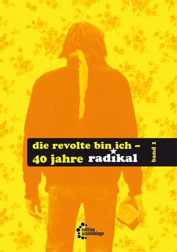 Die Revolte bin ich von Scholten,  Frans