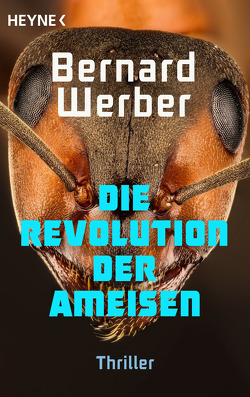 Die Revolution der Ameisen von Werber,  Bernard