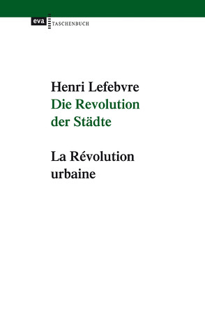 Die Revolution der Städte von Lefebvre,  Henri, Ronneberger,  Klaus