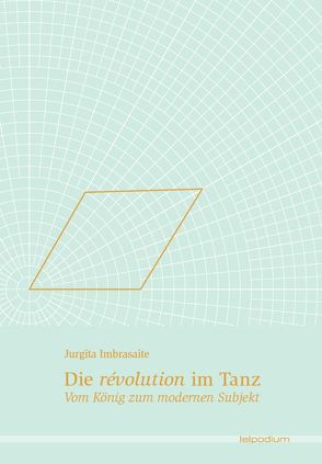 Die révolution im Tanz von Imbrasaite,  Jurgita