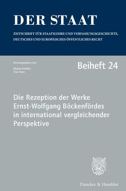 Die Rezeption der Werke Ernst-Wolfgang Böckenfördes in international vergleichender Perspektive. von Künkler,  Mirjam, Stein,  Tine