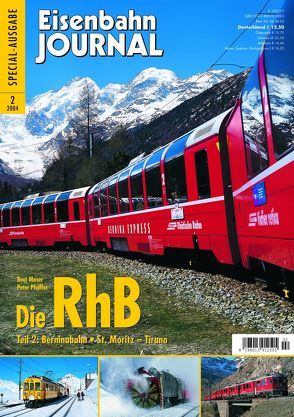 Die RhB – Teil 2 von Moser,  Bernd, Pfeiffer,  Peter