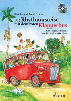 Die Rhythmusreise mit dem roten Klapperbus von Becker,  Stéffie, Nishitani,  Peter, Nykrin,  Dorothea, Nykrin,  Rudolf