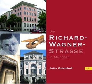 Die Richard-Wagner-Straße in München von Ostendorf,  Jutta