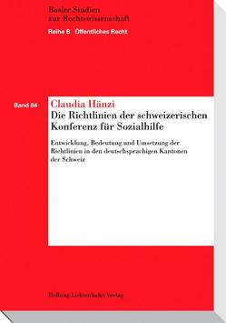 Die Richtlinien der schweizerischen Konferenz für Sozialhilfe von Hänzi,  Claudia