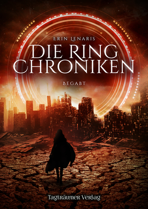 Die Ring Chroniken 1 von Lenaris,  Erin