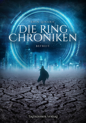 Die Ring Chroniken 2 – Befreit von Lenaris,  Erin