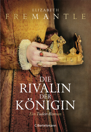 Die Rivalin der Königin von Fremantle,  Elizabeth, Herting,  Sabine