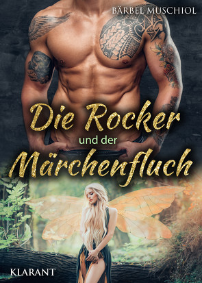 Die Rocker und der Märchenfluch von Muschiol,  Bärbel