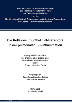 Die Rolle des Endothelin-B-Rezeptors in der pulmonalen TH2-Inflammation von González Calera,  Carla Rosa