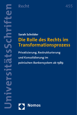Die Rolle des Rechts im Transformationsprozess von Schröder,  Sarah