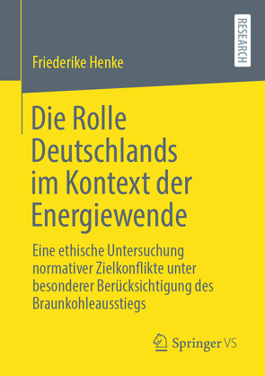 Die Rolle Deutschlands im Kontext der Energiewende von Henke,  Friederike
