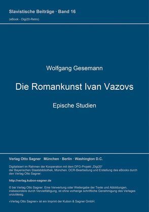 Die Romankunst Ivan Vazovs von Gesemann,  Wolfgang