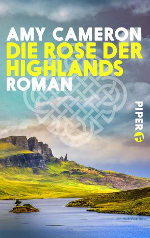 Die Rose der Highlands von Cameron,  Amy