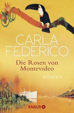 Die Rosen von Montevideo von Federico,  Carla