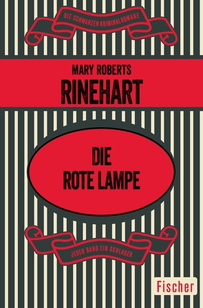 Die rote Lampe von Rinehart,  Mary Roberts
