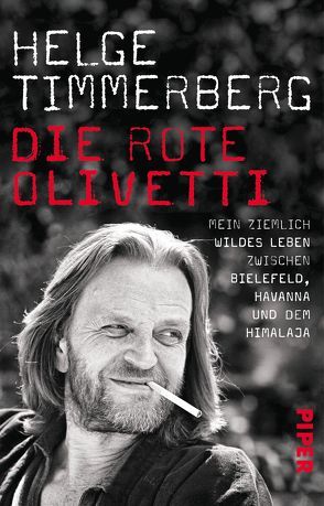 Die rote Olivetti von Timmerberg,  Helge