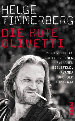 Die rote Olivetti von Timmerberg,  Helge