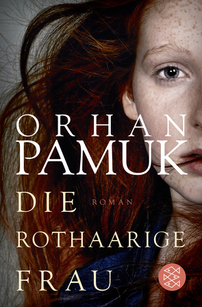 Die rothaarige Frau von Meier,  Gerhard, Pamuk,  Orhan