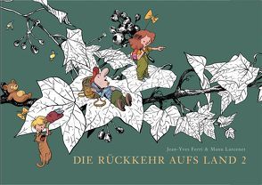 Die Rückkehr aufs Land / Die Rückkehr aufs Land 2 von Ferri,  Jean-Yves, Larcenet,  Manu, Pröfrock,  Ulrich