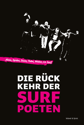 Die Rückkehr der Surfpoeten von Ahne, Herre,  Tube Tobias, Krenzke,  Andreas, Spider, Stein,  Michael, Surf, Weber,  Rober