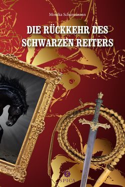 Die Rückkehr des schwarzen Reiters von Schünemann,  Monika