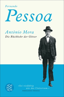 Die Rückkehr der Götter von Dix,  Steffen, Mora,  António, Pessoa,  Fernando