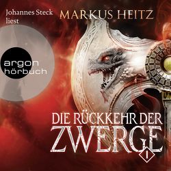 Die Rückkehr der Zwerge 1 von Heitz,  Markus, Steck,  Johannes