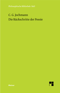 Die Rückschritte der Poesie von Jochmann,  Carl Gustav, Kronauer,  Ulrich