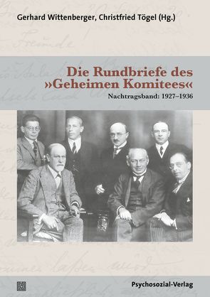 Die Rundbriefe des »Geheimen Komitees« von Tögel,  Christfried, Wittenberger,  Gerhard