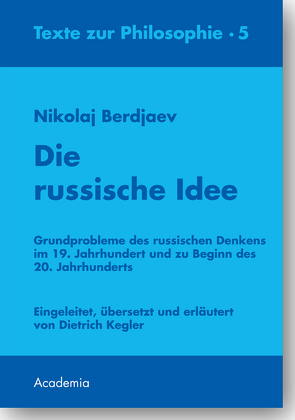 Die russische Idee von Berdjaev,  Nikolaj., Kegler,  Dietrich