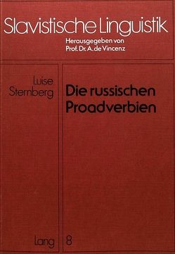 Die russischen Proadverbien von Sternberg,  Luise