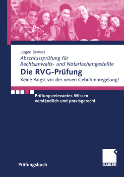Die RVG-Prüfung von Berners,  Jürgen F.