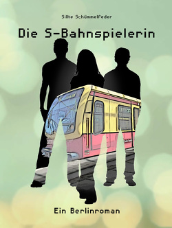 Die S-Bahnspielerin von Schümmelfeder,  Silke