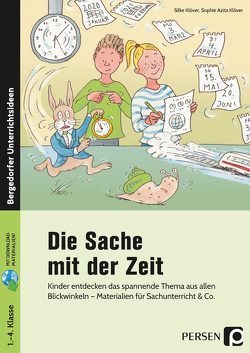 Die Sache mit der Zeit von Klöver,  Silke, Klöver,  Sophie Azita