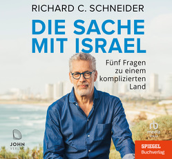 Die Sache mit Israel von Schneider,  Richard C.