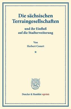 Die sächsischen Terraingesellschaften von Conert,  Herbert
