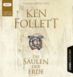 Die Säulen der Erde von Follett,  Ken, Kerzel,  Joachim