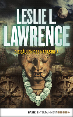 Die Säulen des Narasinha von Lawrence,  Leslie L.