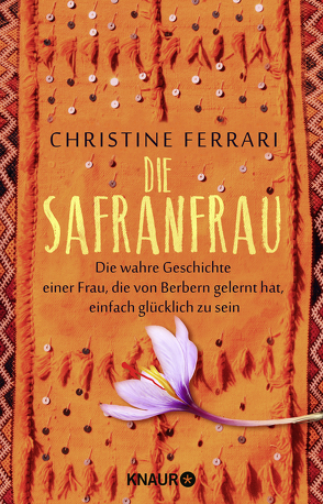 Die Safranfrau von Ferrari,  Christine, Micus,  Andrea