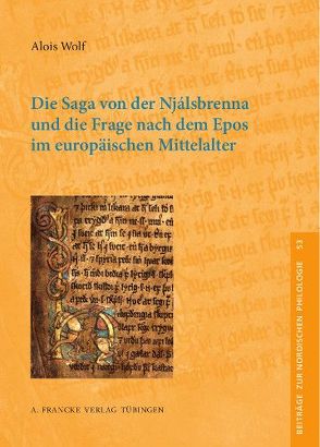 Die Saga von der Njálsbrenna von Wolf,  Alois