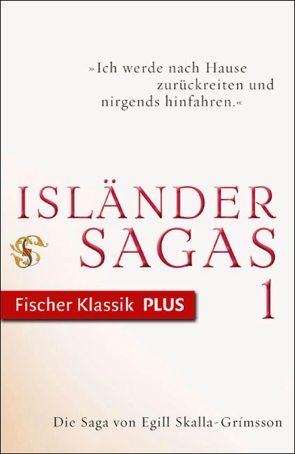 Die Saga von Egill Skalla-Grímsson von Böldl,  Klaus, Schier,  Kurt, Vollmer,  Andreas, Zernack,  Julia