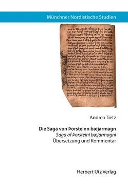 Die Saga von Þorsteinn bæjarmagn von Tietz,  Andrea