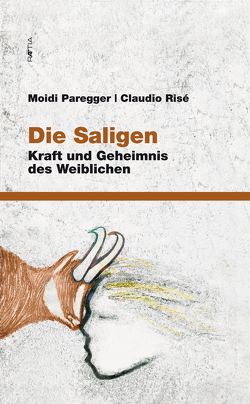 Die Saligen von Paregger,  Moidi, Risé,  Claudio